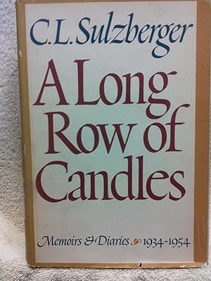 A Long Row of Candles: Memoirs & Diaries 1934-1954