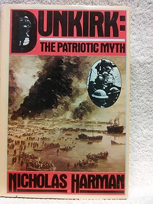 Immagine del venditore per Dunkirk: The Patriotic Myth venduto da Prairie Creek Books LLC.