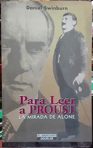 Seller image for Para leer a Proust. La mirada de Alone for sale by Librera Monte Sarmiento