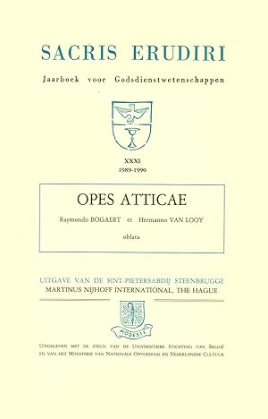 Immagine del venditore per Opes Atticae. Miscellanea philologica et historica Raymondo Bogaert et Hermanno Van Looy oblata venduto da Calepinus, la librairie latin-grec