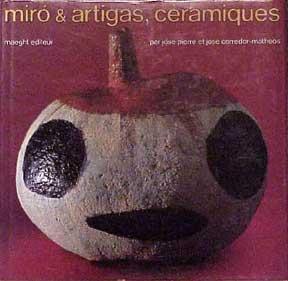 Céramiques de Miró et Artigas.