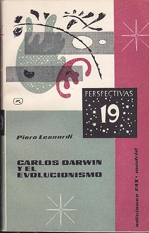 CARLOS DARWIN Y EL EVOLUCIONISMO (colecc Perspectivas 19) Ilustrado con fotos y dibujos