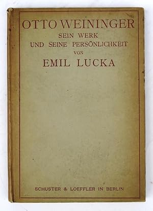 Otto Weininger. Sein Werk und seine Persönlichkeit. 3. bis 6. Auflage.