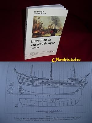 L'invention du vaisseau de ligne, 1450-1700 --------- [ Textes Bilingues : Français // ENGLISH ]