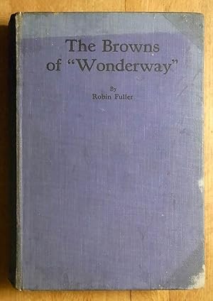 Immagine del venditore per The Browns Of Wonderway venduto da Books at yeomanthefirst