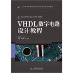 Immagine del venditore per VHDL digital circuit design tutorials(Chinese Edition) venduto da liu xing