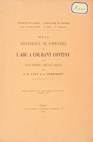 Sur la difference de potential de l'arc à courant continu entre électrodes métalliques. Extrait d...