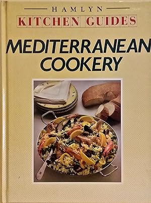 Mediterranean Cookery [Hamlyn Kitchen Guides].