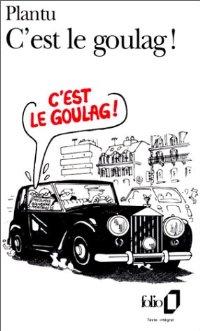 Bild des Verkufers fr C'est le goulag zum Verkauf von Librairie La fort des Livres
