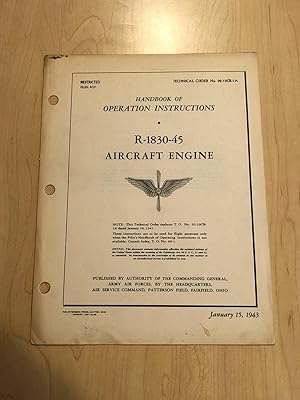 Handbook of Operation Instructions R-1830-45 Aircraft Engine ( Pratt & Whitney Aircraft )