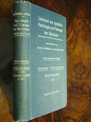 Image du vendeur pour Lehrbuch der speziellen Pathologie und Therapie der Haustiere. Hier: Band II/2: Seuchenlehre, 2. Teil. Mit 181 teils farbigen Textabbildungen und 3 farbigen Tafeln. mis en vente par Antiquariat Tarter, Einzelunternehmen,