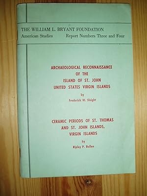 Archaeological Reconnaissance of the Island of St. John, United States Virgin Islands
