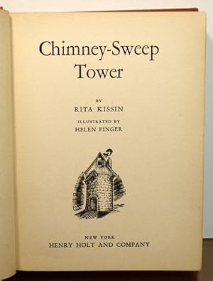 Seller image for CHIMNEY-SWEEP TOWER [SIGNED] for sale by RON RAMSWICK BOOKS, IOBA