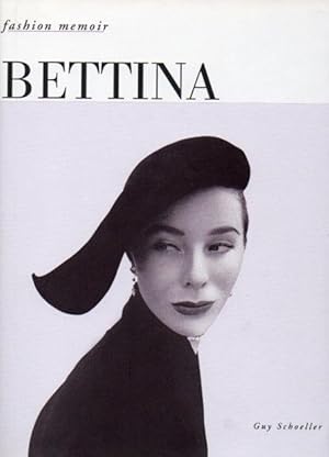 Bettina (Fashion Memoir)