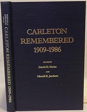 Carleton Remembered 1909-1986