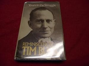 Yours in the Struggle: Reminiscences of Tim Buck