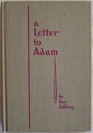 A LETTER TO ADAM