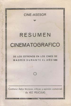 RESUMEN CINEMATOGRAFICO de los estrenos en los cines de Madrid durante el año 1968
