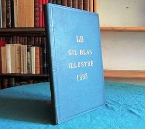 Gil Blas, illustré, hebdomadaire. Année 1893.