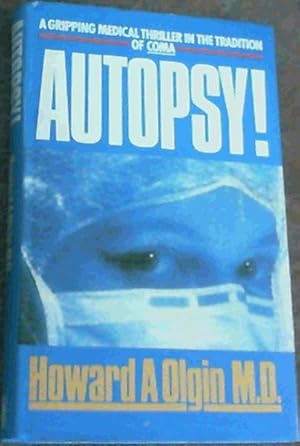 Seller image for Autopsy! for sale by Chapter 1