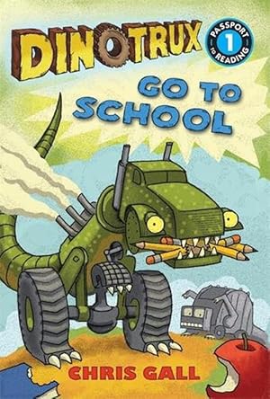 Seller image for Dinotrux Go to School (Paperback) for sale by Grand Eagle Retail