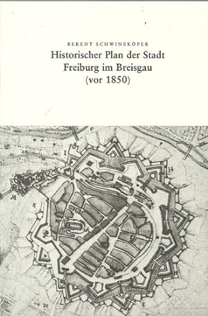Bild des Verkufers fr Historischer Plan der Stadt Freiburg im Breisgau (vor 1850) zum Verkauf von ANTIQUARIAT H. EPPLER