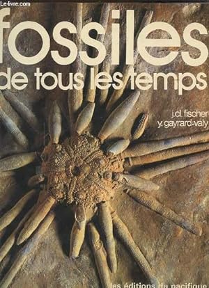 Immagine del venditore per FOSSILES DE TOUS LES TEMPS. venduto da Le-Livre