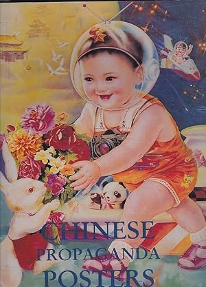 Seller image for Chinese Propaganda Posters. From Revolution to Modernization for sale by LIBRERA GULLIVER