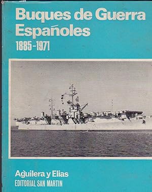 Imagen del vendedor de Buques de Guerra Espaoles 1885-1971. (Crnicas y Datos) a la venta por LIBRERA GULLIVER