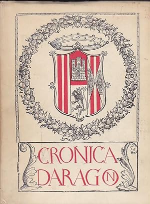 Imagen del vendedor de Cronica d Aragon a la venta por LIBRERA GULLIVER