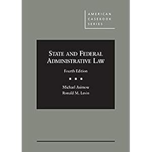 Bild des Verkufers fr State and Federal Administrative Law (American Casebook Series) zum Verkauf von BarristerBooks