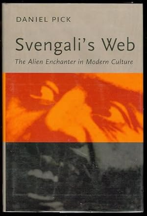 Seller image for Svengali's Web: The Alien Enchanter in Modern Culture for sale by Bookmarc's