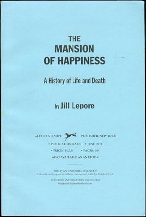 Seller image for The Mansion of Happiness : A History of Life and Death for sale by Bookmarc's