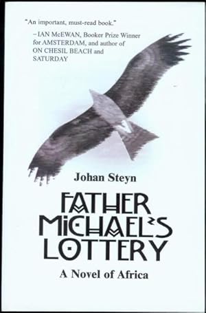 Bild des Verkufers fr Father Michael's Lottery: A Novel of Africa zum Verkauf von Bookmarc's