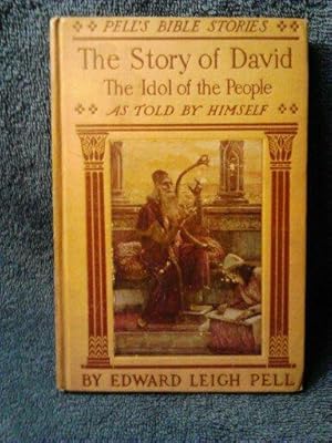 The Story of David The Idol of the people