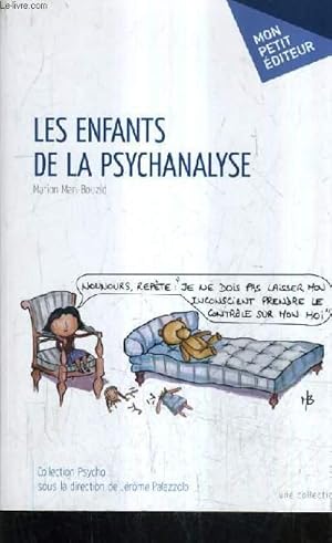 Bild des Verkufers fr LES ENFANTS DE LA PSYCHANALYSE. zum Verkauf von Le-Livre