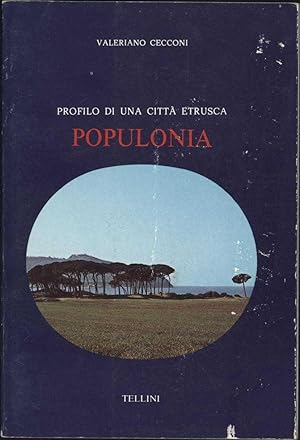 Bild des Verkufers fr Populonia / Profilo di una Citta Etrusca zum Verkauf von Cat's Curiosities