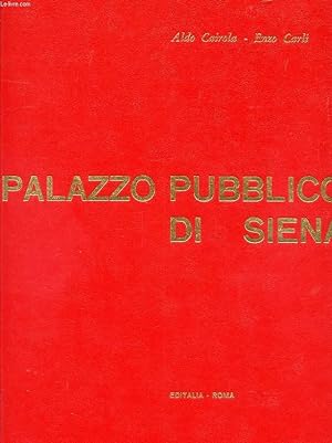 Seller image for IL PALAZZO PUBBLICO DI SIENA for sale by Le-Livre