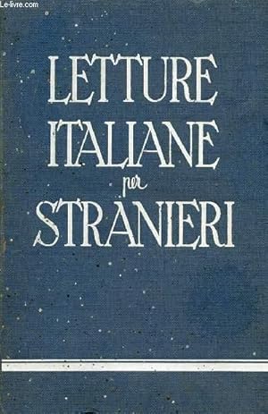 Seller image for LETTURE ITALIANE PER STRANIERI, VOLUME II for sale by Le-Livre