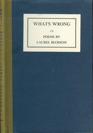 Image du vendeur pour What's Wrong: Poems mis en vente par James F. Balsley, Bookseller