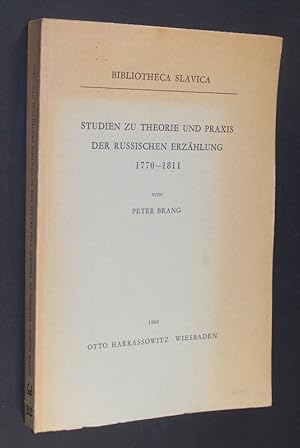 Seller image for Studien zu Theorie und Praxis der russischen Erzhlung, 1770-1811. Von Peter Brang. (In: Bibliotheca Slavica). for sale by Antiquariat Kretzer