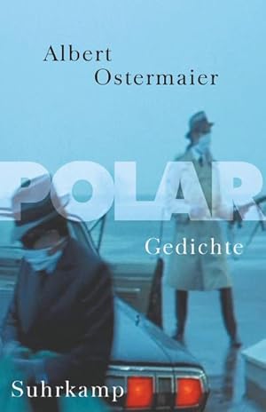 Bild des Verkufers fr Polar : Gedichte. Nachw. v. Michael Althen zum Verkauf von AHA-BUCH GmbH