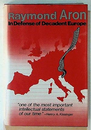 In Defense of Decadent Europe