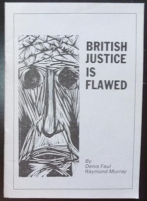 Bild des Verkufers fr British Justice Is Flawed zum Verkauf von Jeff Irwin Books