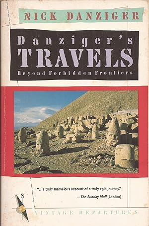 Seller image for Danziger's Travels Beyond Forbidden Frontiers for sale by Auldfarran Books, IOBA