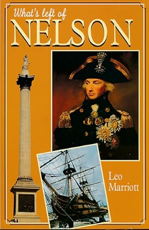 Seller image for What's Left of Nelson for sale by Barter Books Ltd