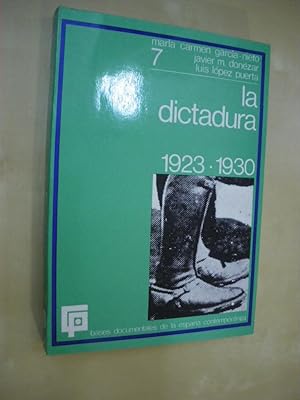 Bild des Verkufers fr LA DICTADURA. 1923-1930 zum Verkauf von LIBRERIA TORMOS