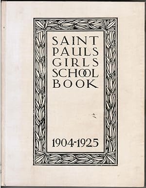 Saint Paul's Girls' School 1904-1925.