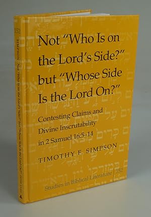 Bild des Verkufers fr Not "Who Is on the Lord's Side?" but "Whose Side Is the Lord on?". zum Verkauf von Antiquariat Dorner