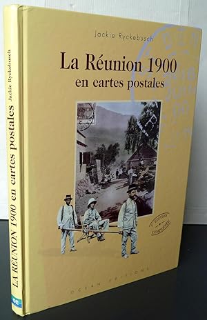 La Réunion 1900 en cartes postales